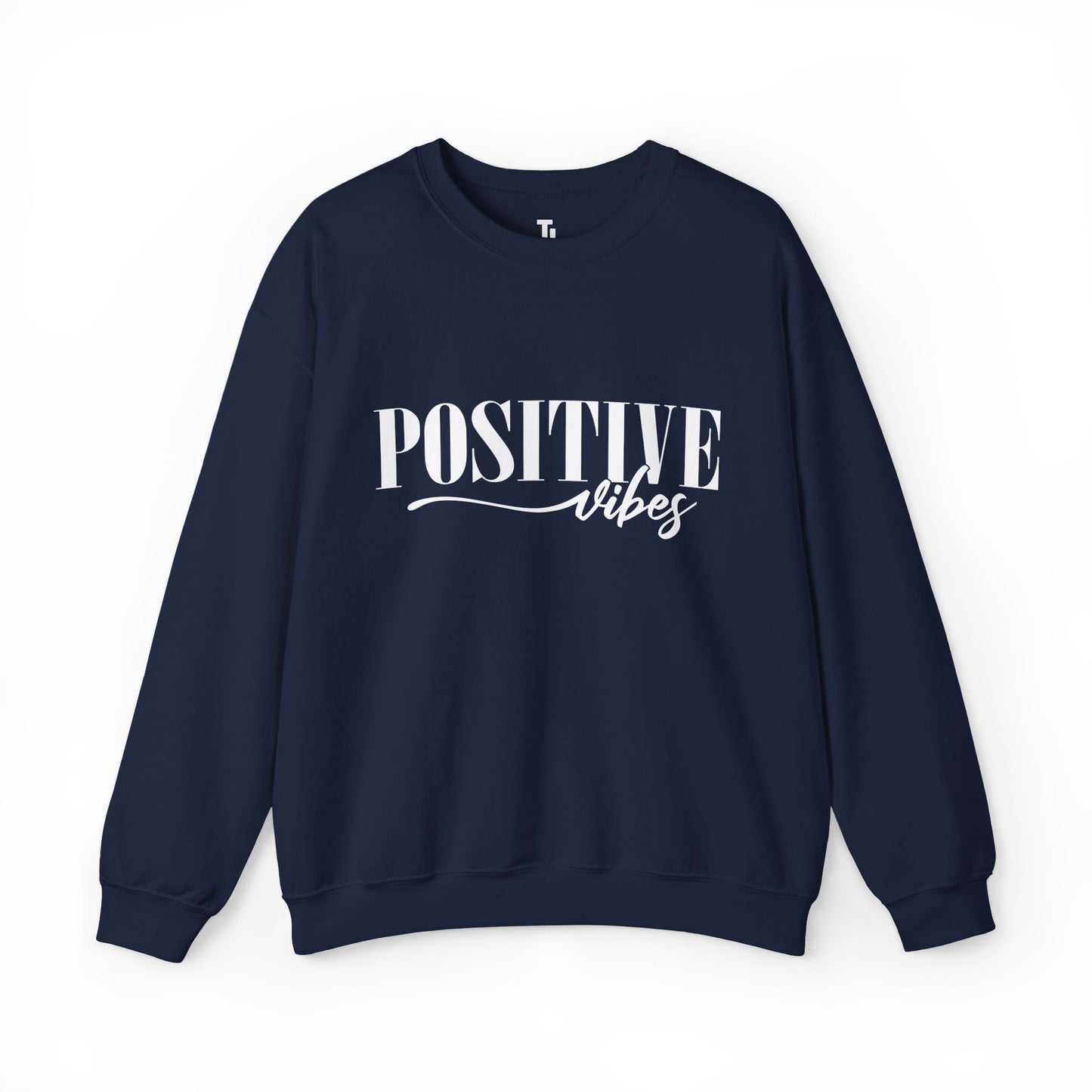 Positive Vibes Sweatshirt