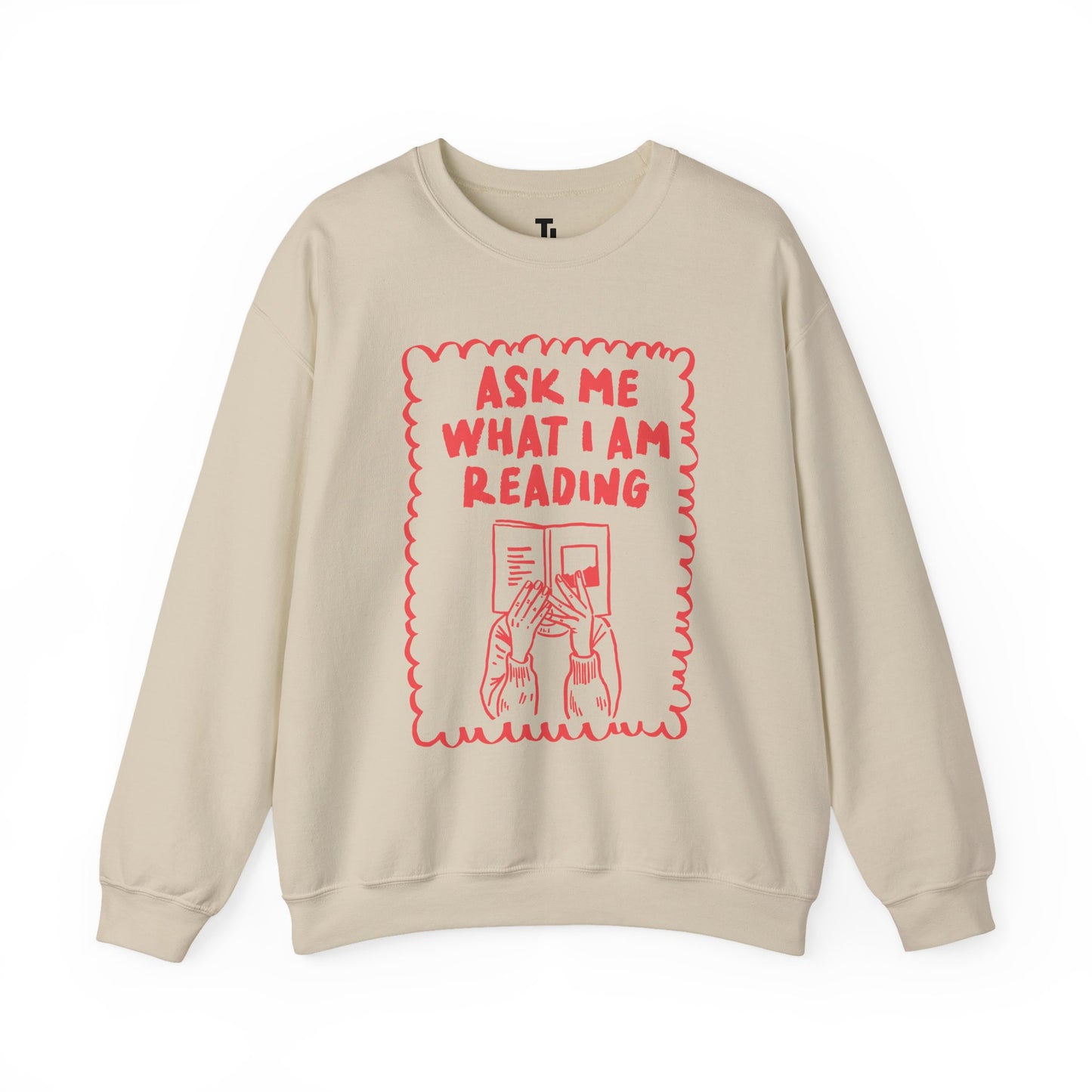 Ask Me What I'm Reading | Women's Sweatshirt