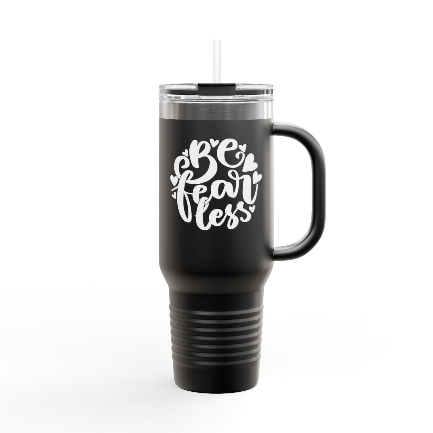 Be Fearless Insulated Travel Mug - 40oz