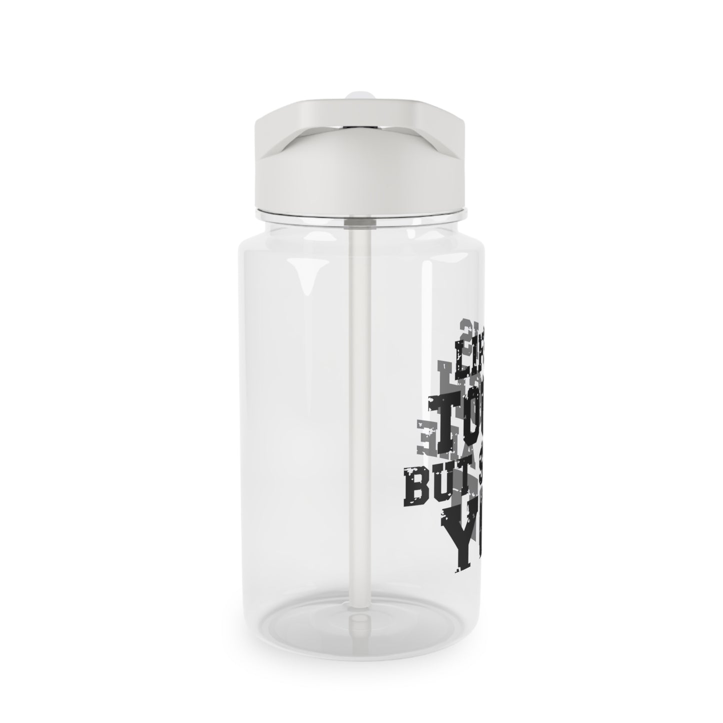 "Life Is Tough" Tritan Water Bottle -