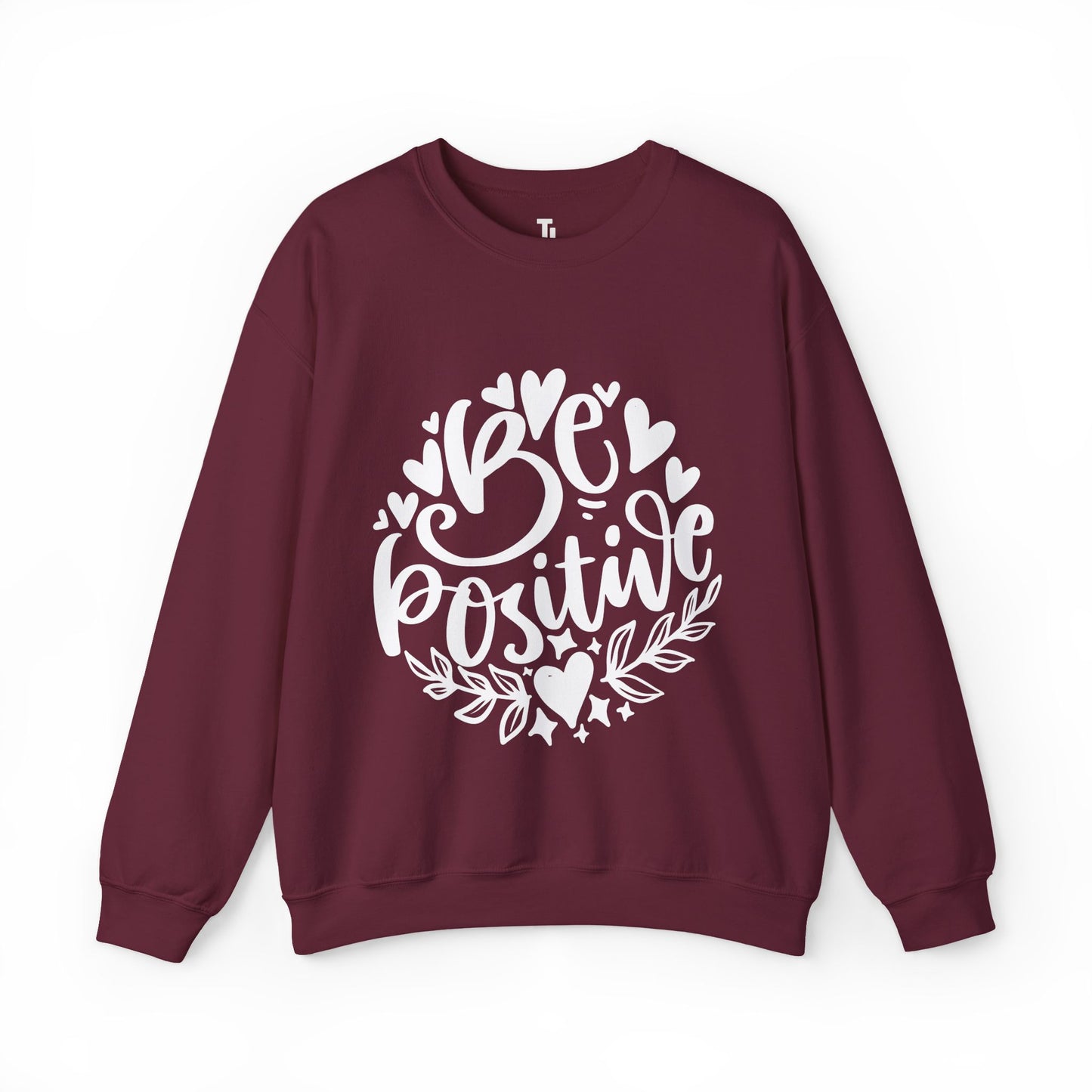 Be Positive Sweatshirt