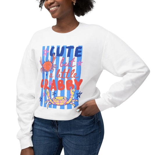 Cute But A Little Crabby | Funny Crab Sweatshirt for Women | Sarcastic Gift for Her