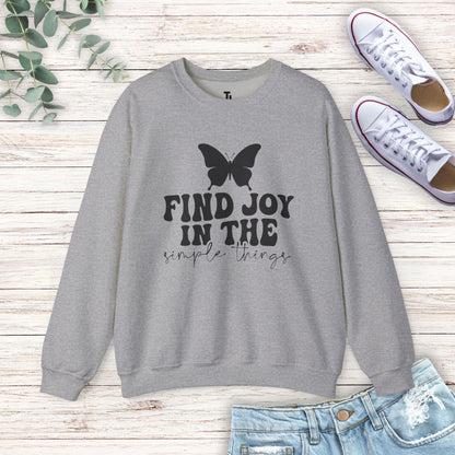 Find Joy... Sweatshirt