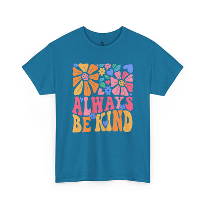 Always Be Kind T-shirt