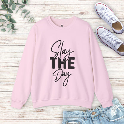 Slay The Day Sweatshirt