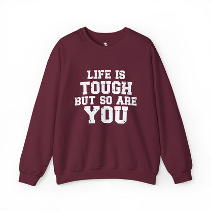 Tough But So Are You | Motivational Sweatshirt for Women, Sizes Up to 5XL