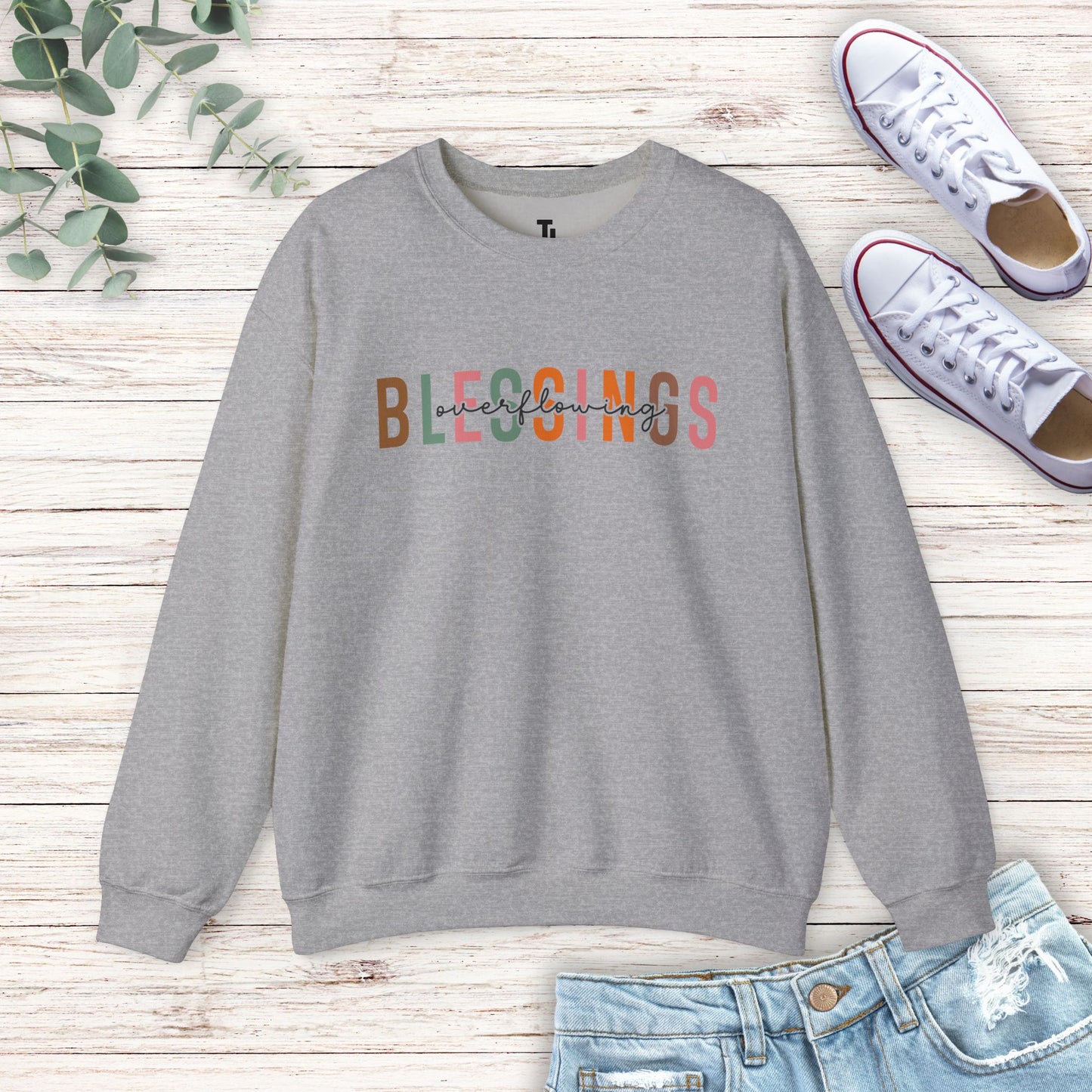 Overflowing Blessings Sweatshirt