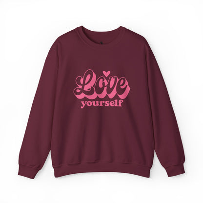 Love Yourself Sweatshirt | Motivational Gift for Her | Sizes up to 5XL