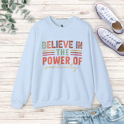 Power Of Positivity Sweatshirt