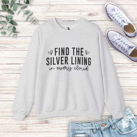 Find The Silver Lining Sweatshirt