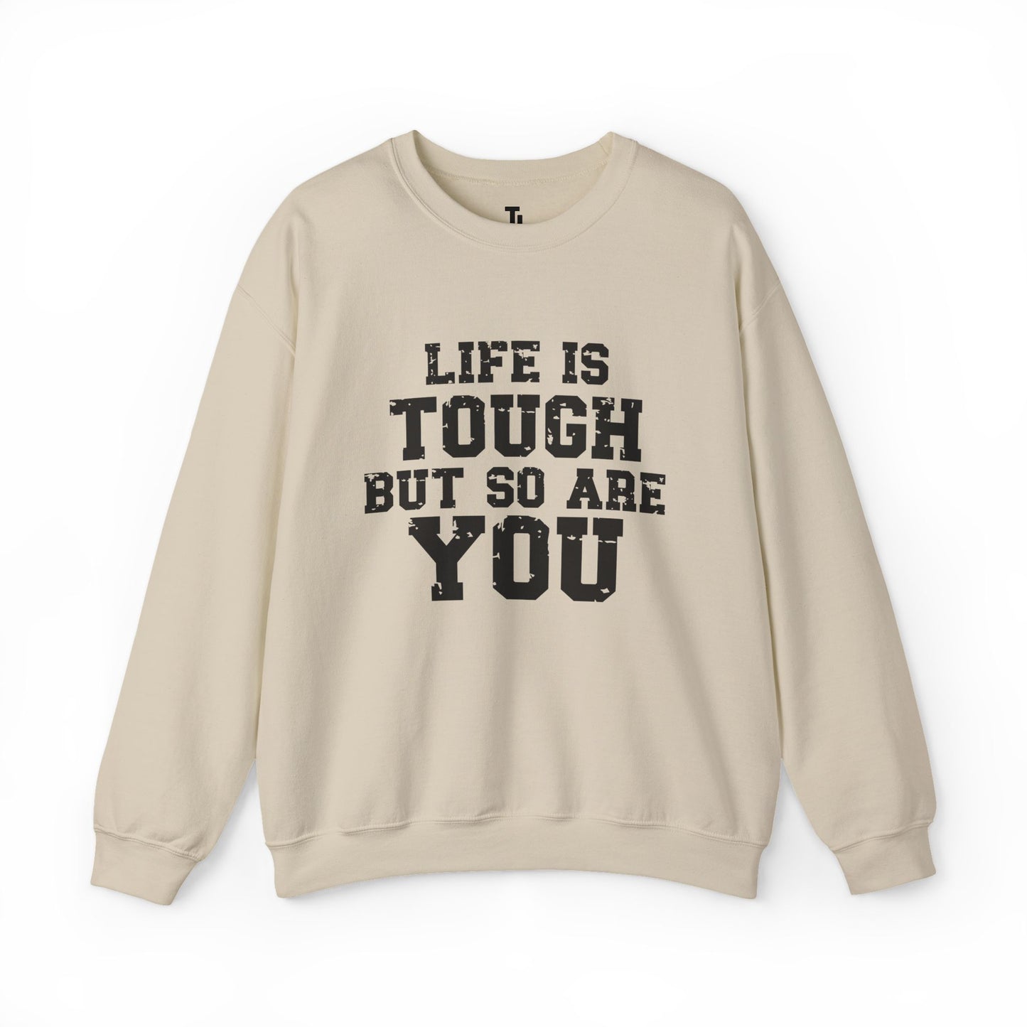 Tough But So Are You | Motivational Sweatshirt for Women, Sizes Up to 5XL