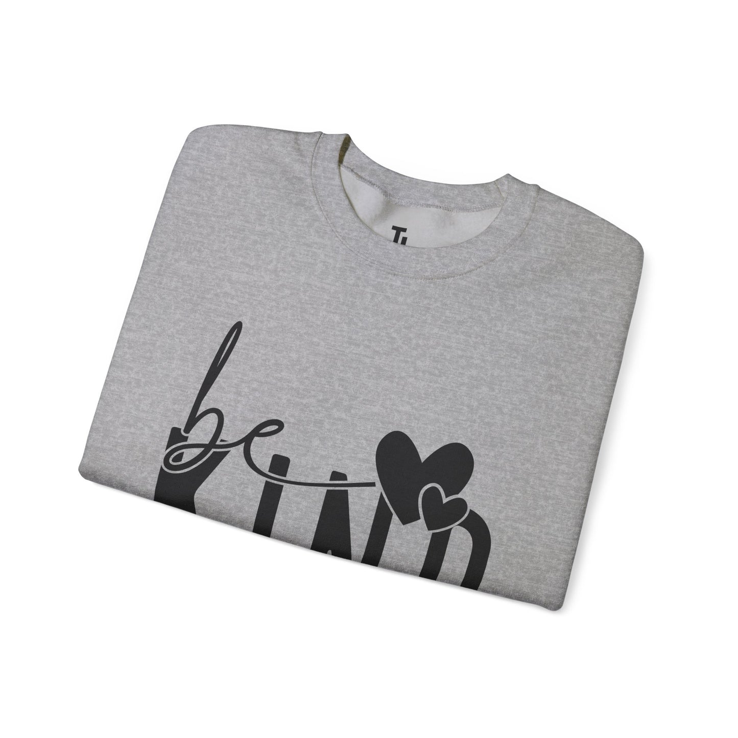 Be Kind Heart Sweatshirt