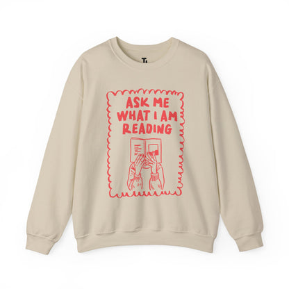 Ask Me What I'm Reading | Women's Sweatshirt