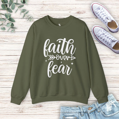 Faith Over Fear Sweatshirt