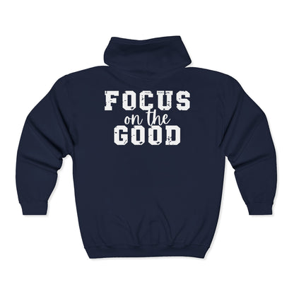Focus On The Good Zip Hoodie Sweatshirt | Motivational Sweatshirt for Women, Sizes Up to 3XL