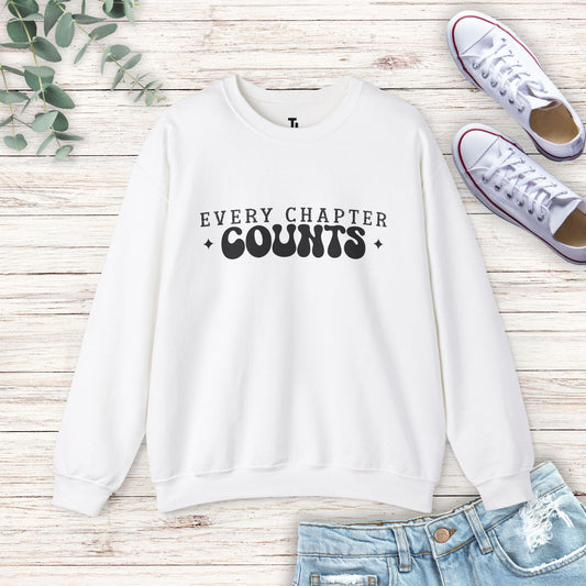 Every Chapter Counts Sweatshirt