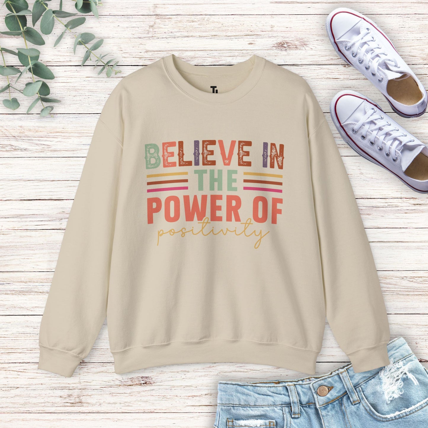 Power Of Positivity Sweatshirt