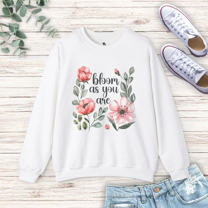 Bloom As You Are Sweatshirt