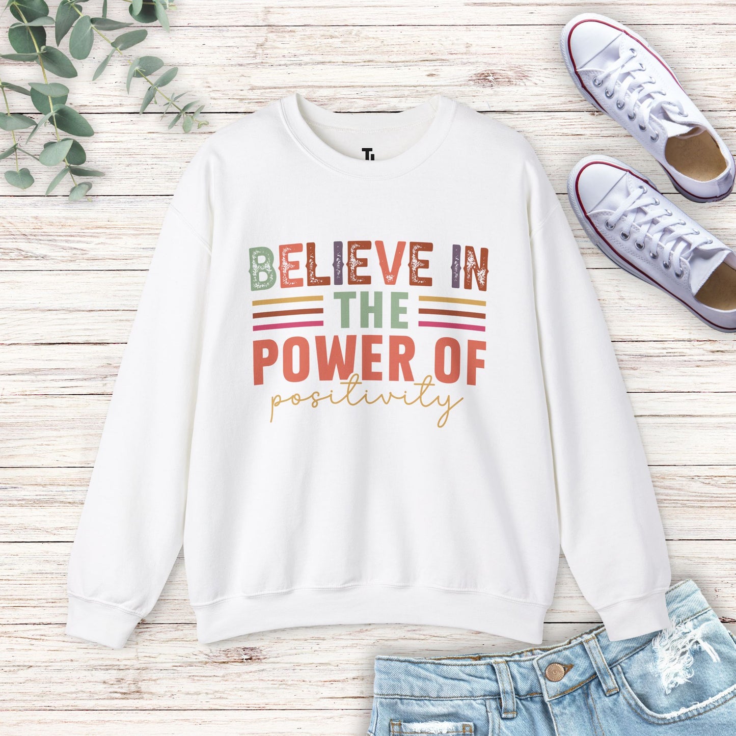 Power Of Positivity Sweatshirt