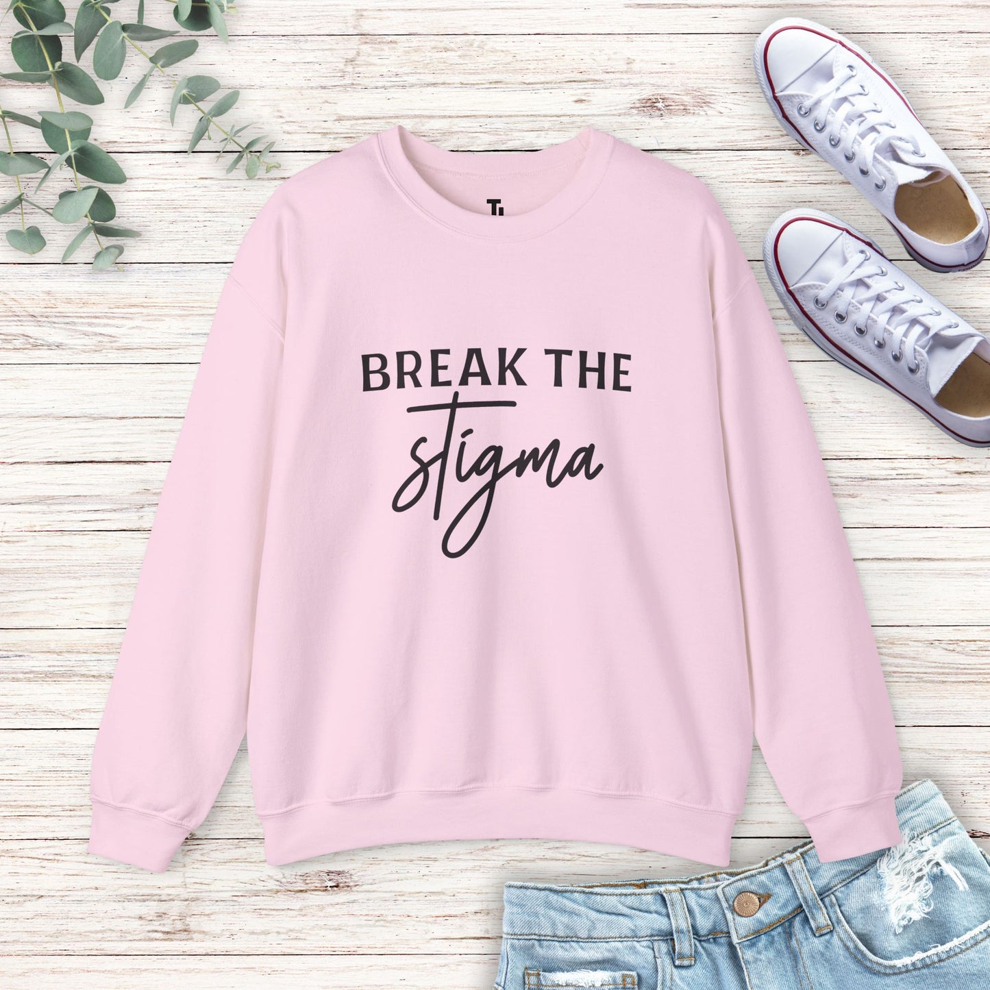 Break The Stigma Sweatshirt