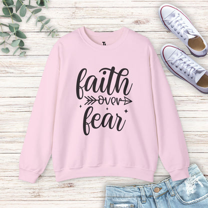 Faith Over Fear Sweatshirt