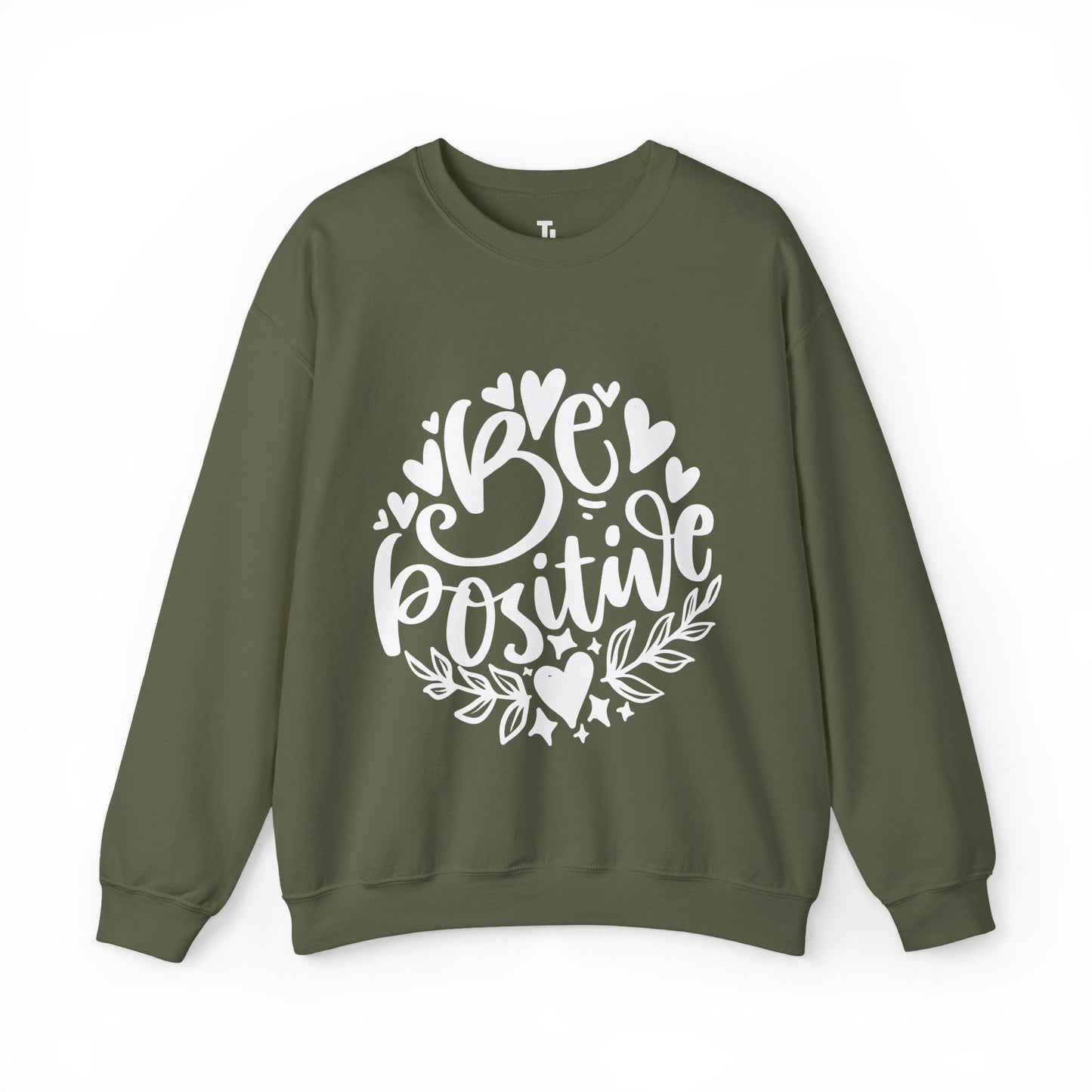 Be Positive Sweatshirt