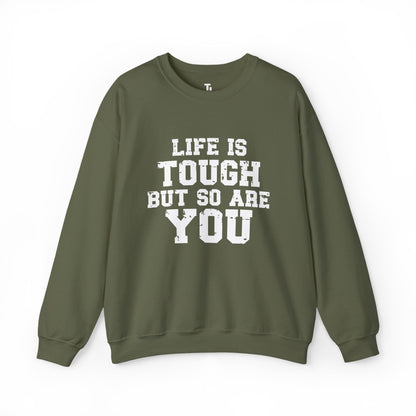 Tough But So Are You | Motivational Sweatshirt for Women, Sizes Up to 5XL