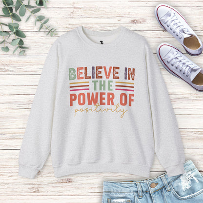 Power Of Positivity Sweatshirt