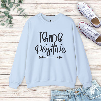 Think Positive Sweatshirt