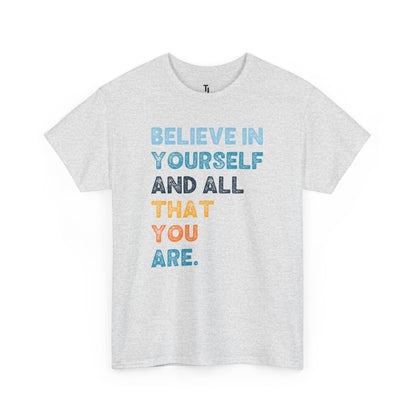 Believe In Yourself | Motivational T-shirt for Women, Sizes Up to 5XL