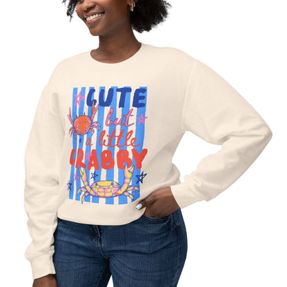 Cute But A Little Crabby | Funny Crab Sweatshirt for Women | Sarcastic Gift for Her