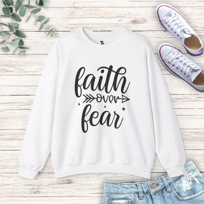 Faith Over Fear Sweatshirt