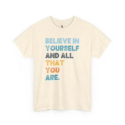 Believe In Yourself | Motivational T-shirt for Women, Sizes Up to 5XL