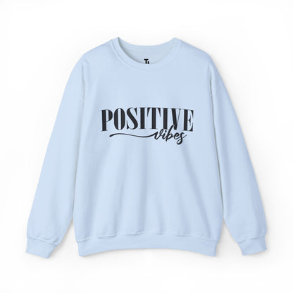 Positive Vibes Sweatshirt