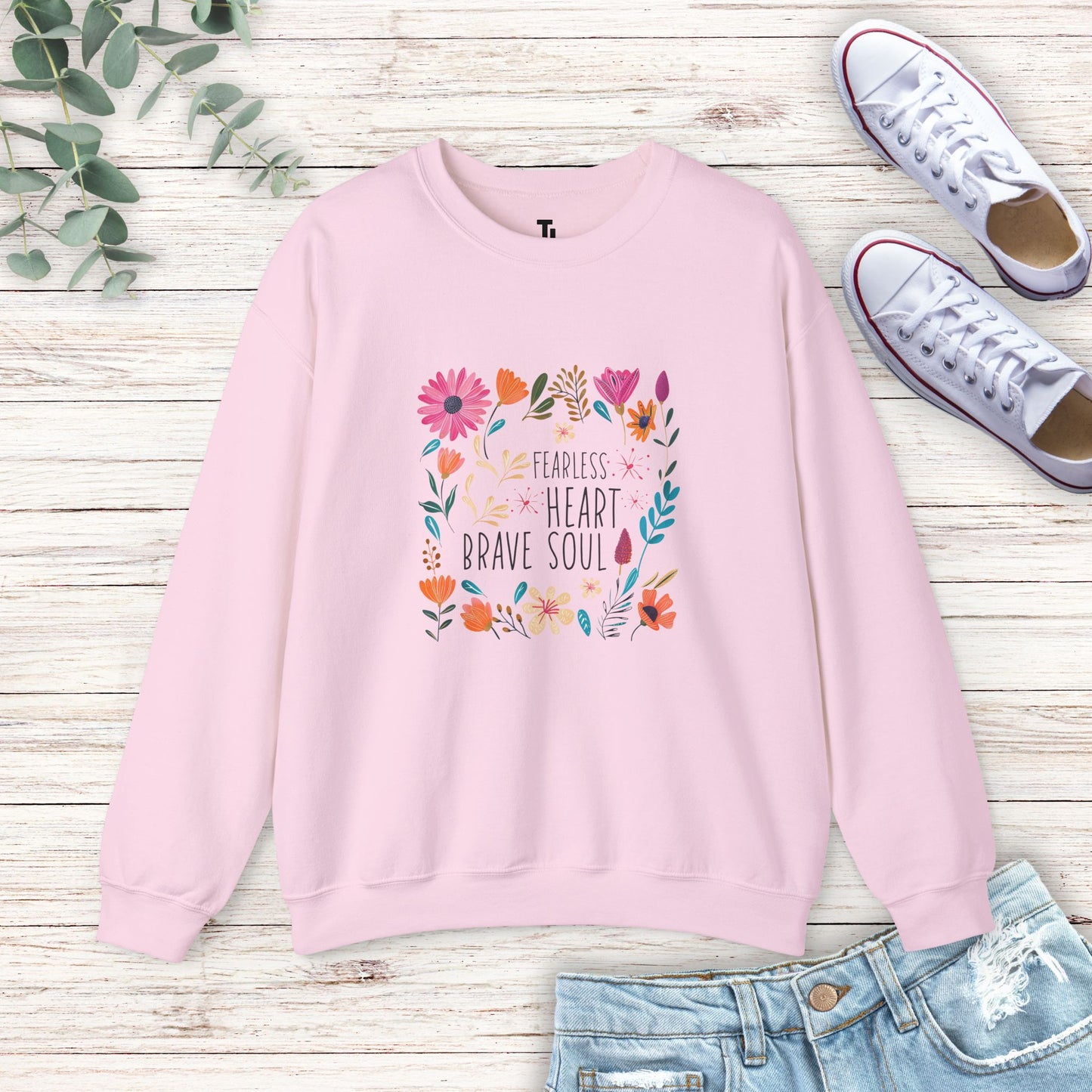 Fearless Heart Brave Soul Sweatshirt