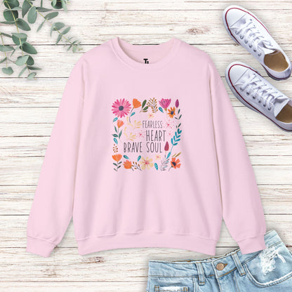 Fearless Heart Brave Soul Sweatshirt