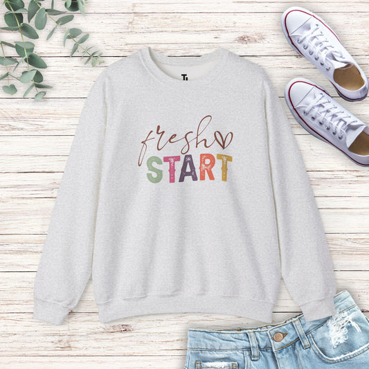 Fresh Start Sweatshirt