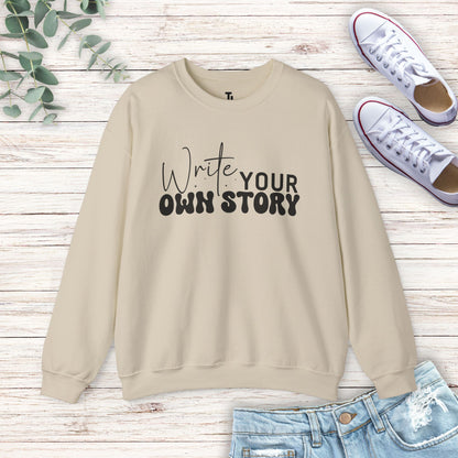 Write Your Own Story Sweatshirt