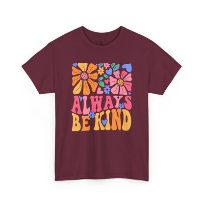 Always Be Kind T-shirt