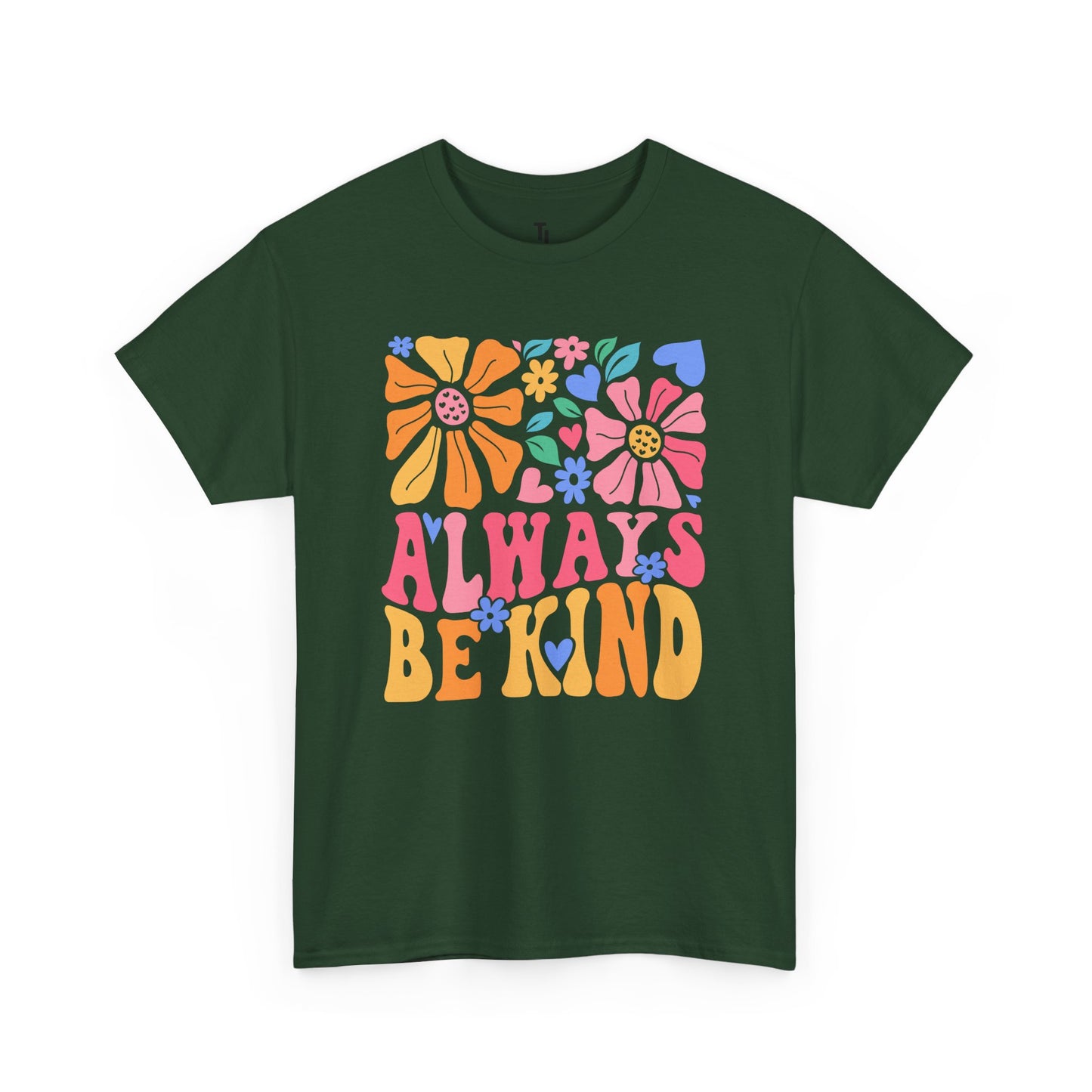 Always Be Kind T-shirt