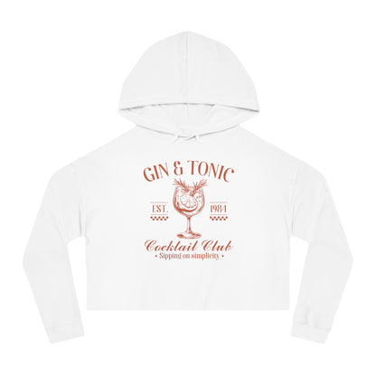 Gin & Tonic Cocktail Club | Women’s Cropped Hooded Sweatshirt