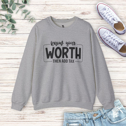 Know Your Worth Sweatshirt