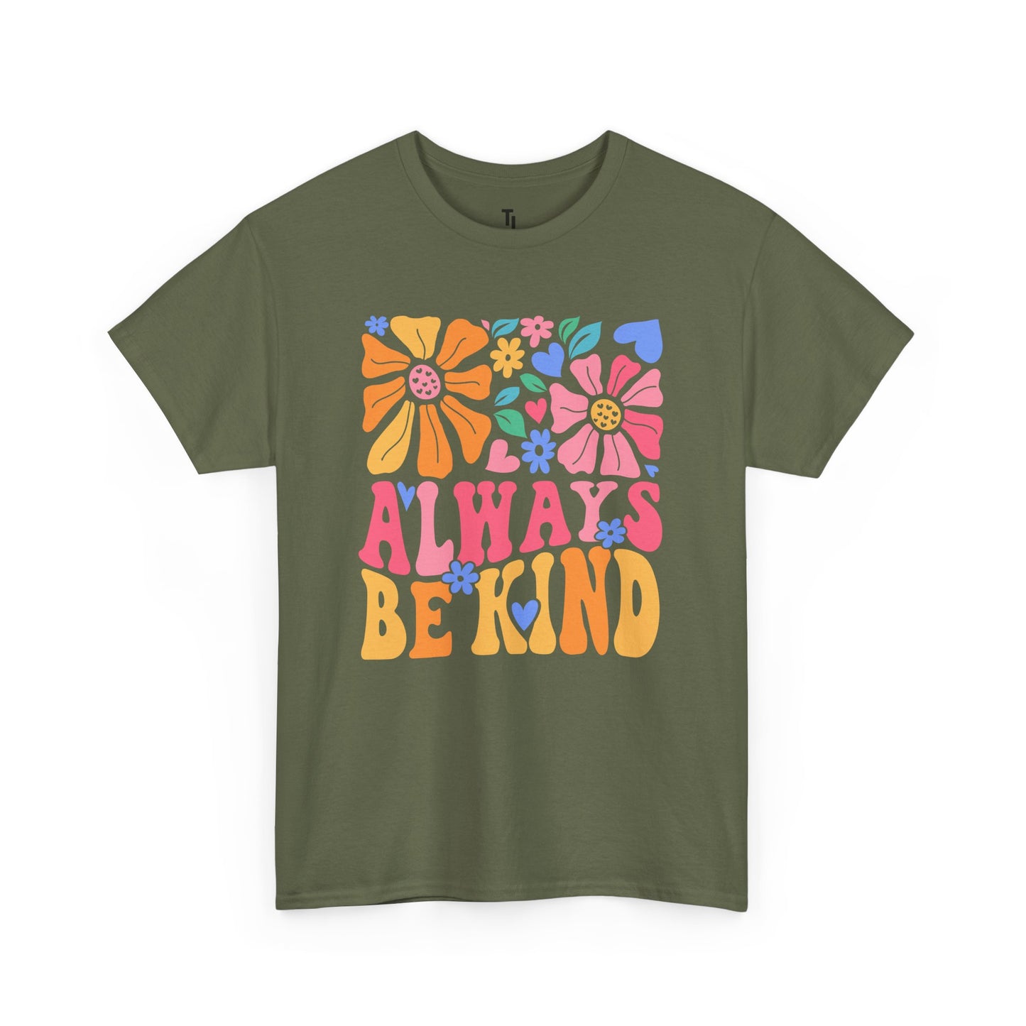 Always Be Kind T-shirt