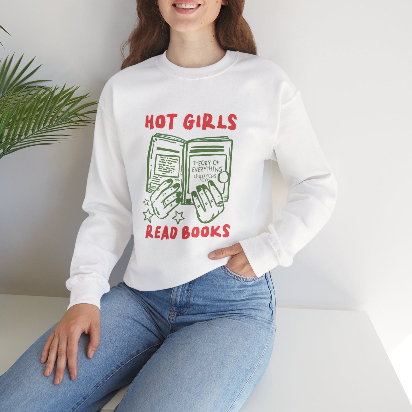 Hot Girls Read Books | Women's Sweatshirt
