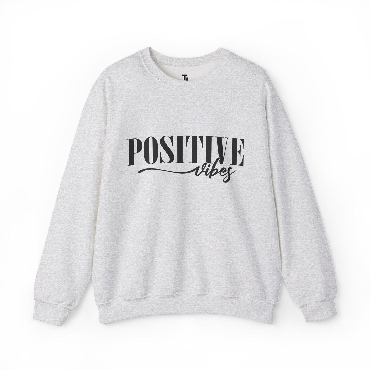 Positive Vibes Sweatshirt