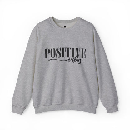 Positive Vibes Sweatshirt