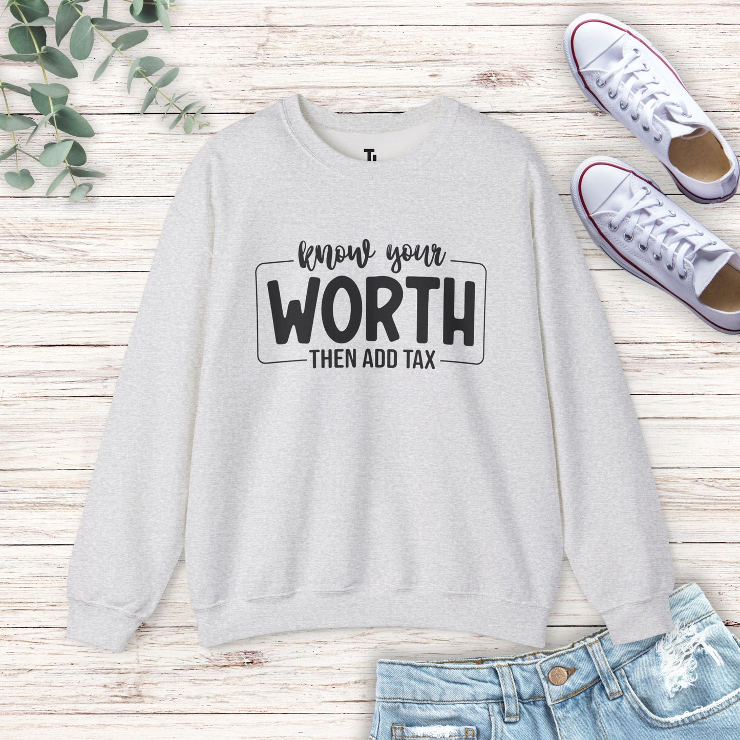 Know Your Worth Sweatshirt