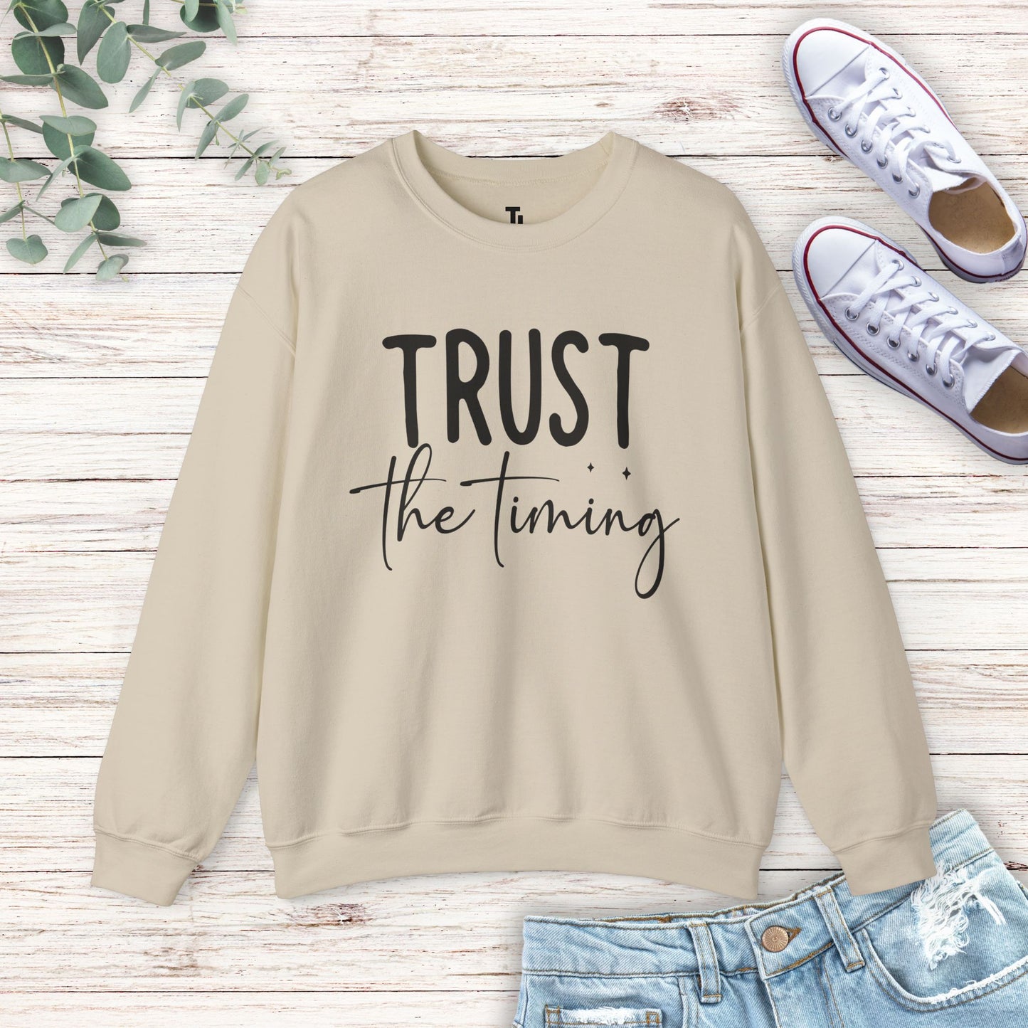 Trust The Timing Sweatshirt