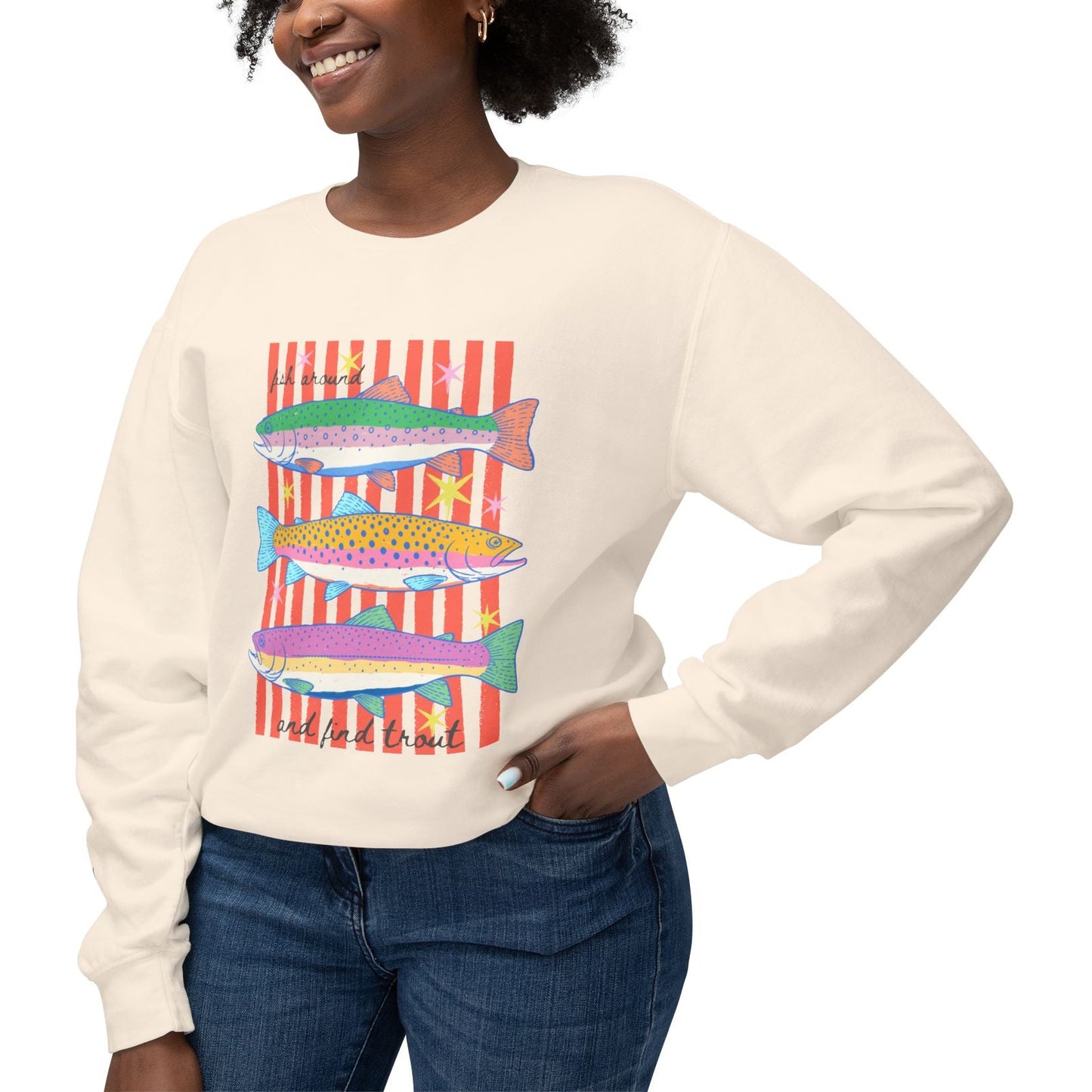 Fish Around and Find Out | Lightweight Sweatshirt