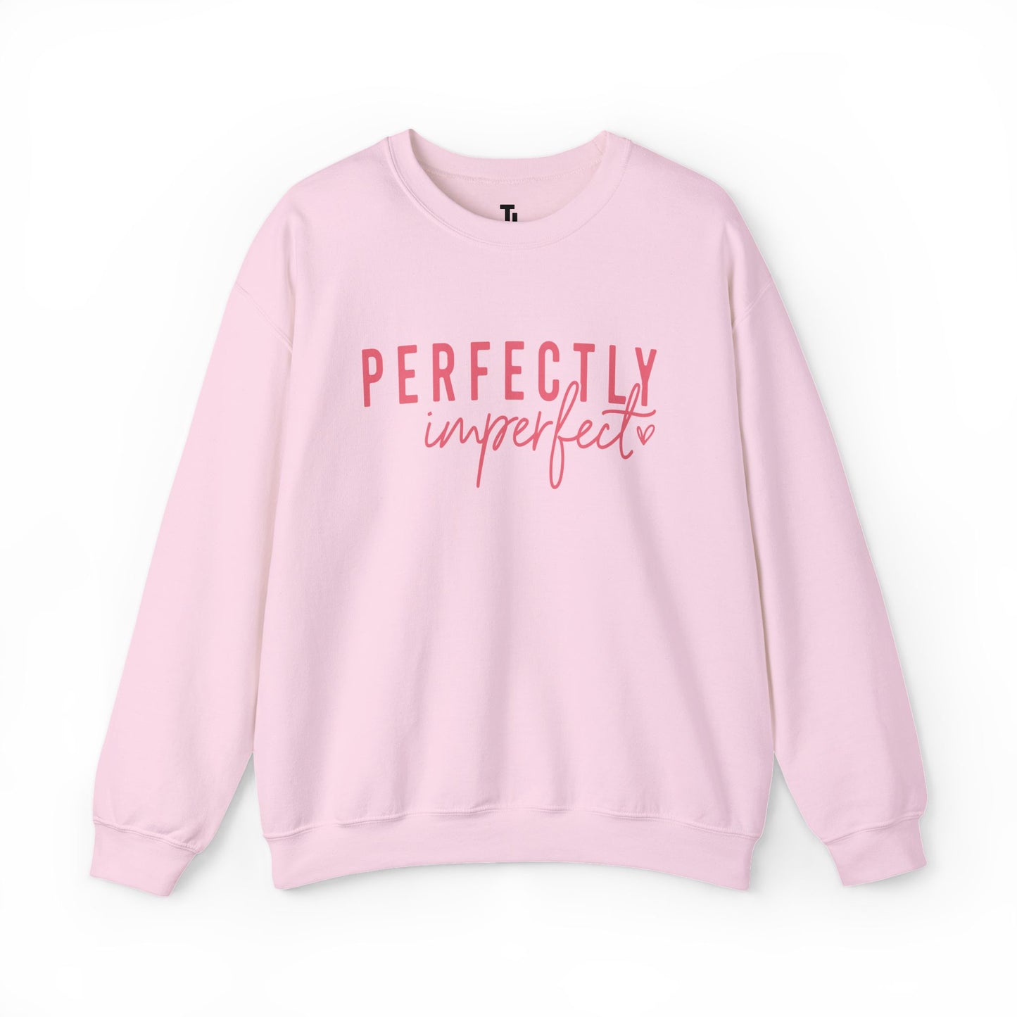 Pink sweatshirt with 'Perfectly Imperfect' text on a white background